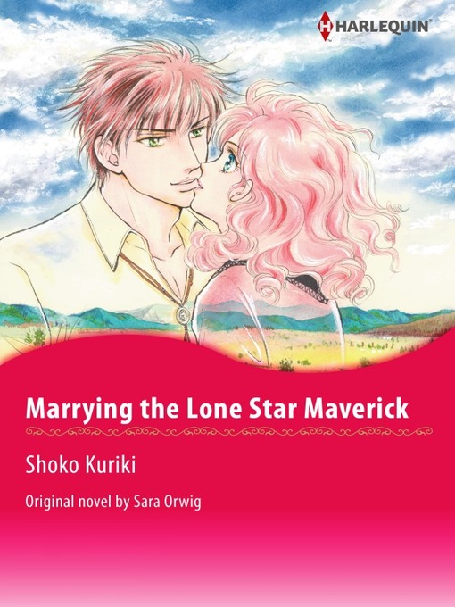 Cover image for Marrying the Lone Star Maverick